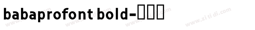 babaprofont bold字体转换